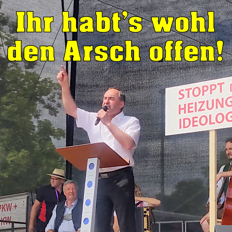 Auf der Demo in Erding sagte <a href="/HubertAiwanger/">Hubert Aiwanger</a>: Es ist der Punkt erreicht, wo endlich die schweigende große Mehrheit dieses Landes sich die Demokratie wieder zurückholen muss und denen in Berlin sagen muss: Ihr habt‘s wohl den Arsch offen.
#NEINwanger