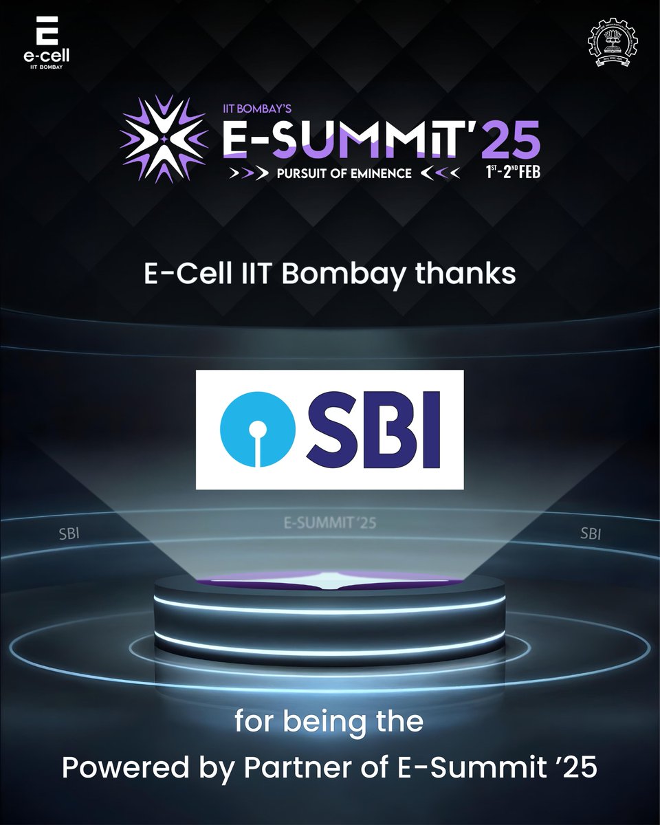 ecell_iitb's tweet photo. We thank SBI for being the Powered By Partner for E-Summit'25, which took place on February 1st and 2nd, 2025 – a groundbreaking event accelerating the Pursuit of Eminence. https://t.co/IQKpO208Lo