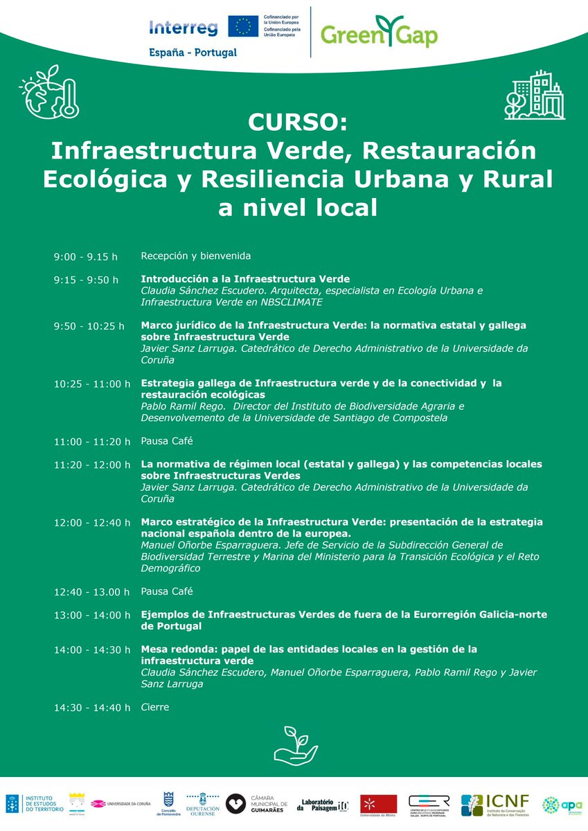 nbsclimate's tweet photo. Este es el primero de la serie:
🟢CURSO sobre Infraestructura Verde, Restauración Ecológica y Resiliencia Urbana y Rural a nivel local⤵️
📅1 de abril 2025
📍Escola Galega de Administración Pública Santiago de Compostela (A Coruña)
📲Presencial y "En línea" https://t.co/LOeIuNZeph