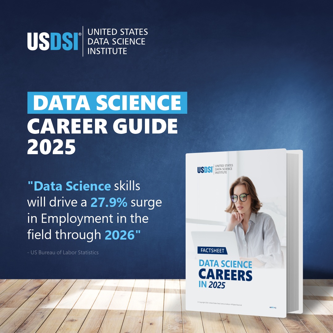 US_DSI's tweet image. Investigate latest career opportunities via Data Science Career Guide 2025 released by the United States Data Science Institute (USDSI®). bit.ly/4hHf5SM
#DataScienceCareer, #datasciencejob, #datasciencecertifications #datascienceprofessionals #datasciencebeginners
