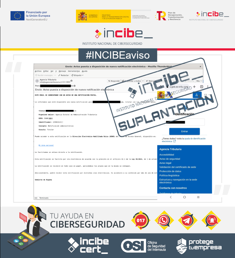 ⚠️ #INCIBEaviso | Campañas de ingeniería social intentando suplantar a la Agencia Tributaria ( #AEAT). Los mensajes incluyen enlaces fraudulentos para robar datos personales y bancarios.
 #AvisosDeSeguridad #NextGenerationEU

incibe.es/ciudadania/avi…