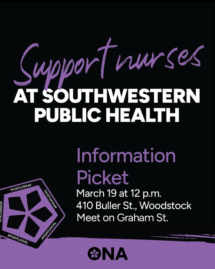 ontarionurses's tweet photo. Show your support for Southwestern Public Health nurses at their information picket this coming Wednesday, March 19, in Woodstock! 

Join us at the picket, and send an email to the employer, demanding a respectful contract at: https://t.co/uzRwIVwl3O https://t.co/rysQqhwwRA