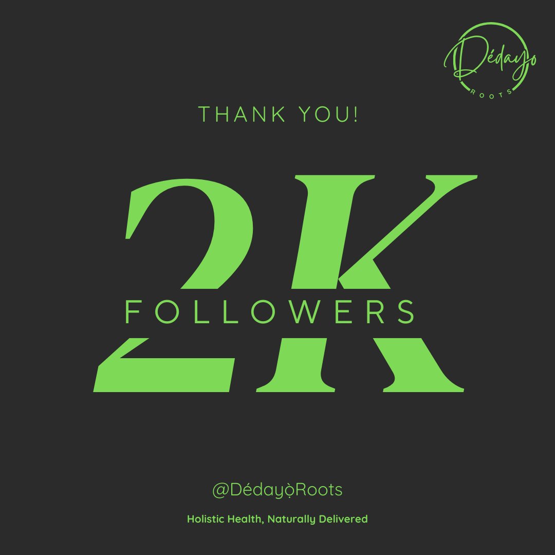 DedayoRoots's tweet photo. Thank You, Dédayọ̀ Roots Family! 🌿
Thrilled to celebrate reaching 2,000 amazing rooters / followers!
Every like, repost, comment, and share has helped this holistic community grow, and I couldn’t be more grateful.
Your support inspires me every day to keep sharing my passion for wellness and natural living.
Here’s to more growth, inspiration, and joyful moments together!
Which herbs / diseases or illness do you need help with? Let's have it in the comments.
With heartfelt gratitude,
Dédayọ̀ Roots
