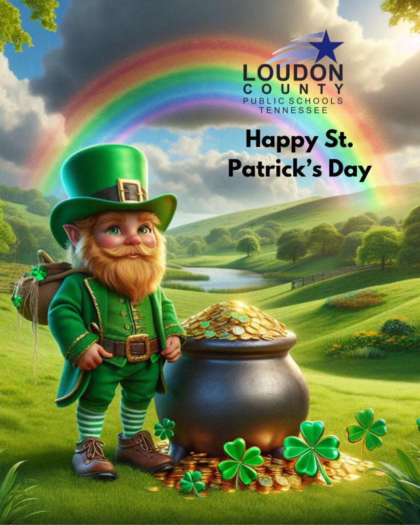 🍀 Happy Saint Patrick's Day from Loudon County Schools! 🍀Today, we're all a little bit Irish! Our classrooms are filled with laughter, learning, and a touch of green. 🌈✨

May your day be filled with luck, joy, and a sprinkle of magic! 🍀✨