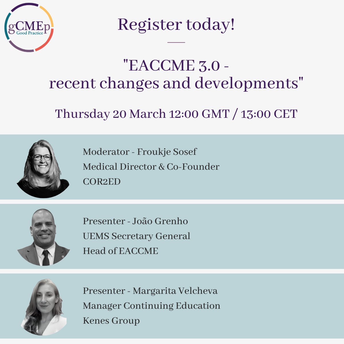 European CME Forum (@ecmef) on Twitter photo Remember to register for the #gCMEp webinar on Thursday 20 March!
Froukje Sosef (@COR2ED), <a href="/GrenhoJ/">JoĂŁo Grenho</a> (<a href="/eaccme/">EACCME</a>) and <a href="/MegganV/">Margarita Velcheva</a> (<a href="/Kenes_Group/">Kenes Group</a>) will discuss the recently updated "EACCME 3.0" accreditation criteria from UEMS-EACCME
Register here: bit.ly/4hSm5fz Remember to register for the #gCMEp webinar on Thursday 20 March!
Froukje Sosef (@COR2ED), <a href="/GrenhoJ/">JoĂŁo Grenho</a> (<a href="/eaccme/">EACCME</a>) and <a href="/MegganV/">Margarita Velcheva</a> (<a href="/Kenes_Group/">Kenes Group</a>) will discuss the recently updated "EACCME 3.0" accreditation criteria from UEMS-EACCME
Register here: bit.ly/4hSm5fz