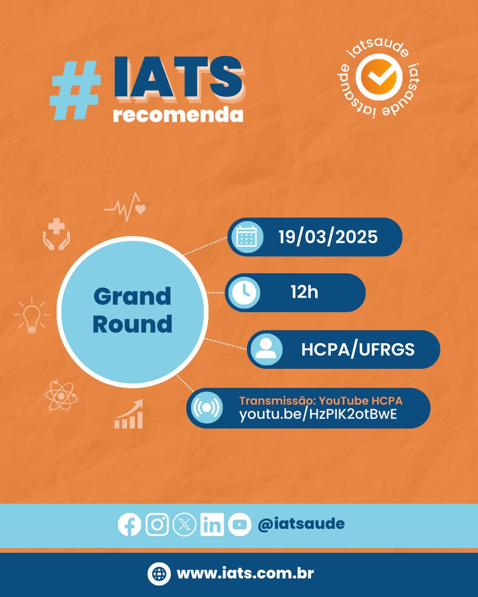 #IATSRECOMENDA: Grand Round - Aula Magna da Famed

A Aula Magna da Famed irá inaugurar os Grand Rounds de 2025, abordando o tema “Adopting a Pedagogy of Connection for Medical Education”.

🕛 Data: 19 de março, às 12h
🔗 Transmissão: YouTube do HCPA - youtu.be/HzPIK2otBwE