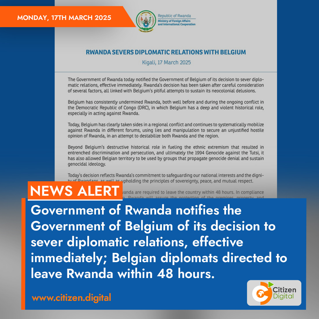 citizentvkenya's tweet photo. Government of Rwanda notifies the Government of Belgium of its decision to sever diplomatic relations, effective immediately; Belgian diplomats directed to leave Rwanda within 48 hours https://t.co/YMazAWe6ne