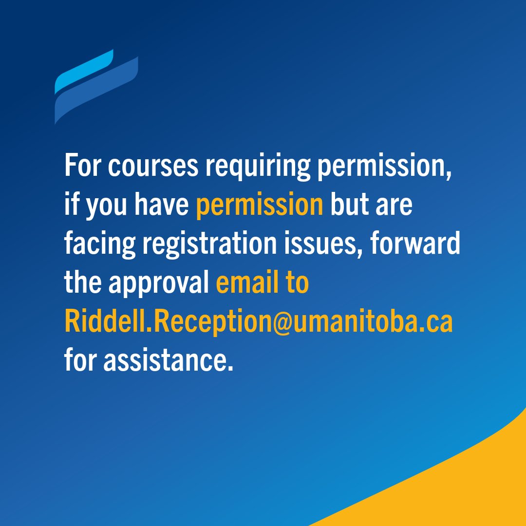 UMRiddellFaculty (@riddellfaculty) on Twitter photo Hello Riddell Faculty students!
With course registration approaching, please keep in mind that for any courses requiring permission, if you have received permission but are facing issues registering, forward the approval email to Riddell.Reception@umanitoba.ca for assistance. Hello Riddell Faculty students!
With course registration approaching, please keep in mind that for any courses requiring permission, if you have received permission but are facing issues registering, forward the approval email to Riddell.Reception@umanitoba.ca for assistance.