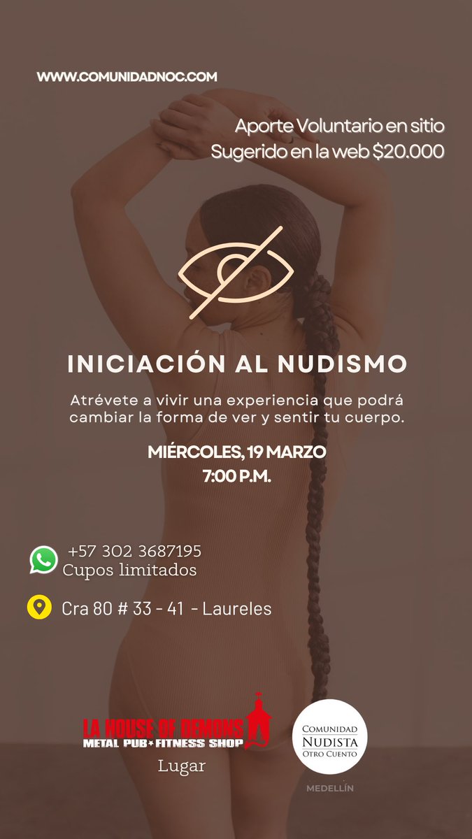 🌿Libérate y Descubre una Nueva Experiencia 🌿

Si siempre has sentido curiosidad por el nudismo social pero nunca te has atrevido a dar el paso, este evento es para ti, o si deseas que alguien más lo haga, puedes invitarlo.
comunidadnoc.com/event/taller-d…