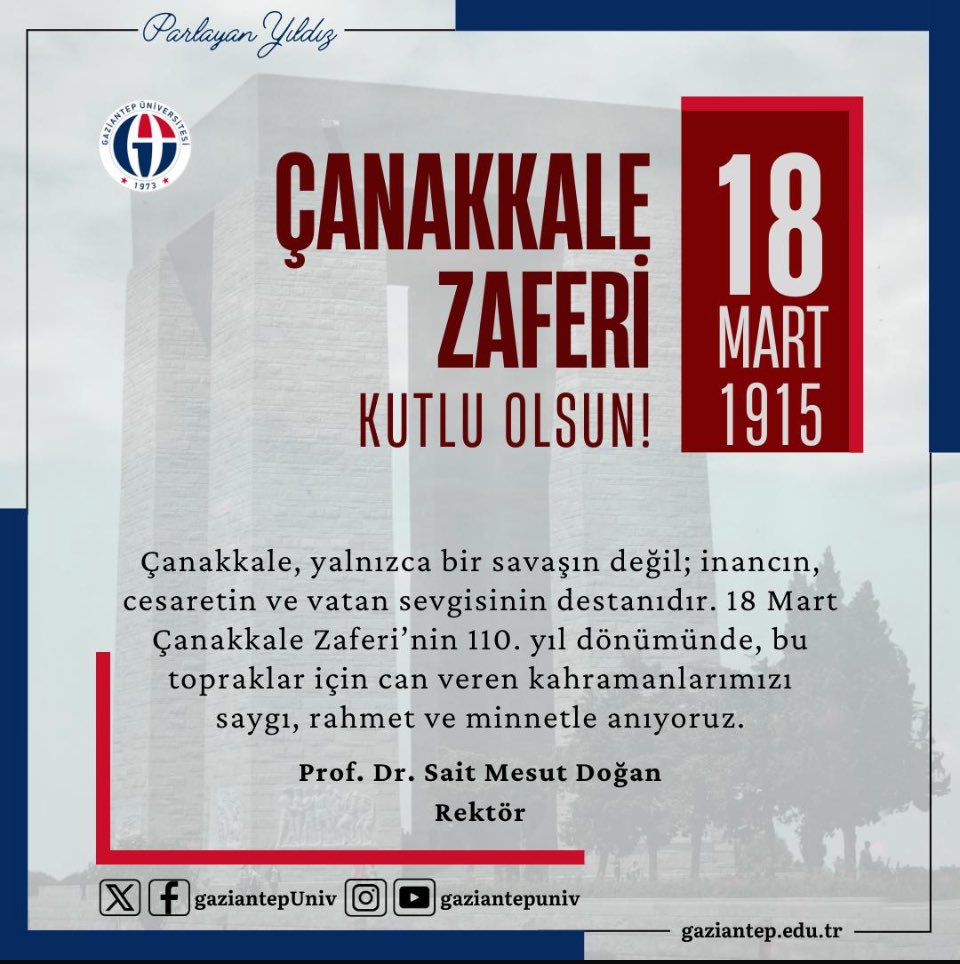 SaitMesutDogan's tweet photo. #gaziantepüniversitesi #parlayanyıldız @gaziantepUniv #çanakkale #18MartÇanakkaleZaferi https://t.co/iu3pLTxmQi