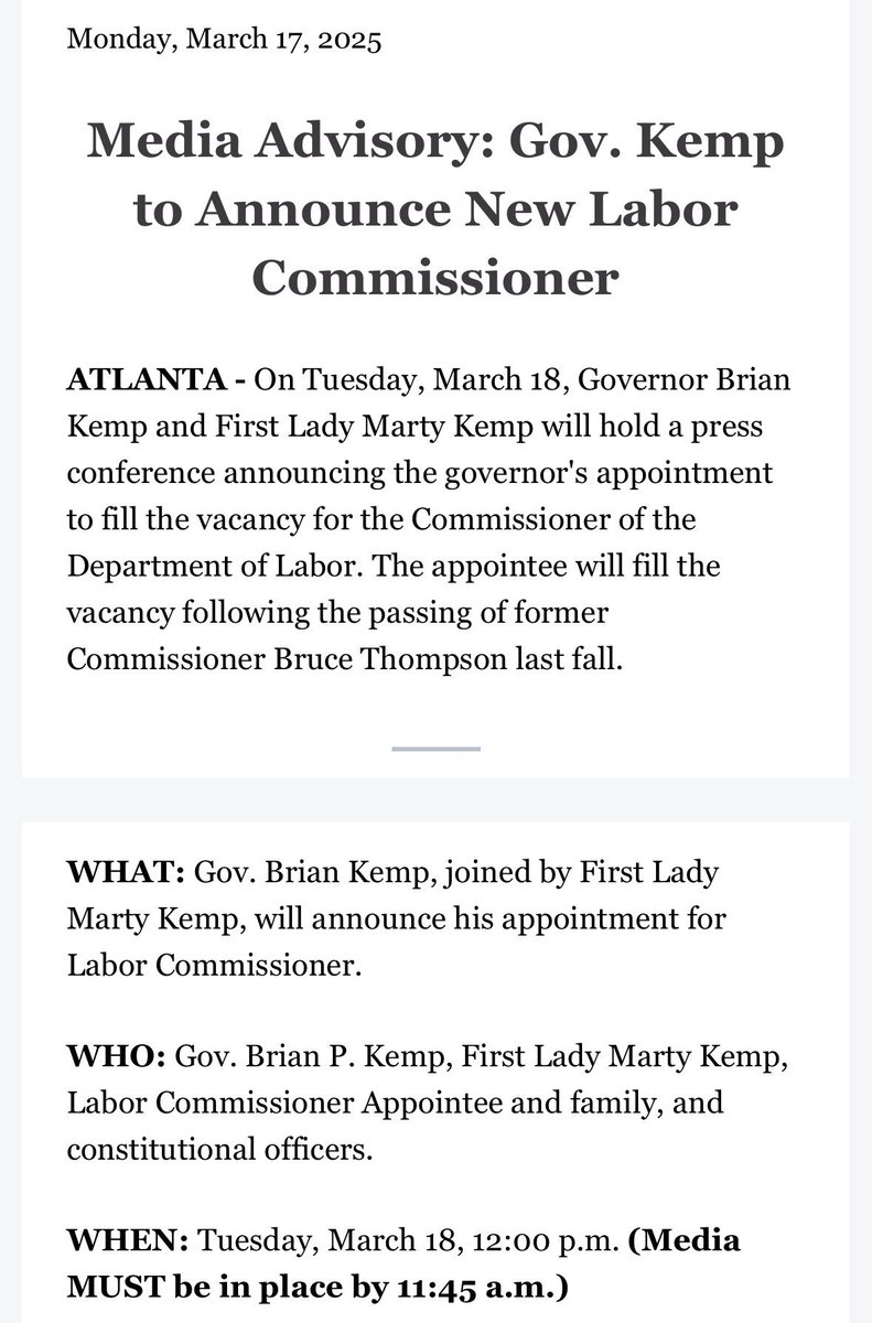 rahulbali's tweet image. UPDATE: Governor Brian Kemp To Announce Labor Commissioner Appointment Tomorrow

An interim commissioner has been in place since the death of Bruce Thompson in November after a battle with cancer. bit.ly/4iyZq85

That person could run for re-election in 2026. #gapol