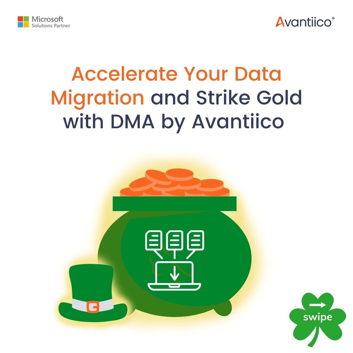 AvantiicoTeam's tweet image. 🍀 Happy St. Patrick&apos;s Day
Leprechauns may guard pots of gold, but Avantiico protects something even more valuable...your business data!

✨ Luck won’t get your data migration right - SWIPE to find how DMA will! 

#StPatricksDay #DataMigration #ERP #MicrosoftDynamics365