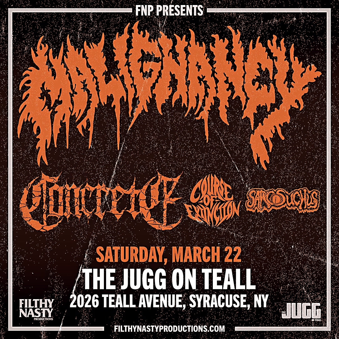 MALIGNANCY (@staymalignant) on Twitter photo Next Saturday MALIGNANCY, CONCRETE ,COURSE OF EXTINCTION & SARCOSUCHUS will be grinding up The JUGG ON TEAL in Syracuse !!! GET YOUR TIX !! <a href="/StayMalignant/">MALIGNANCY</a> <a href="/filthynastyprod/">Filthy Nasty Prod.</a>
etix.com/ticket/p/75949… Next Saturday MALIGNANCY, CONCRETE ,COURSE OF EXTINCTION & SARCOSUCHUS will be grinding up The JUGG ON TEAL in Syracuse !!! GET YOUR TIX !! <a href="/StayMalignant/">MALIGNANCY</a> <a href="/filthynastyprod/">Filthy Nasty Prod.</a>
etix.com/ticket/p/75949…