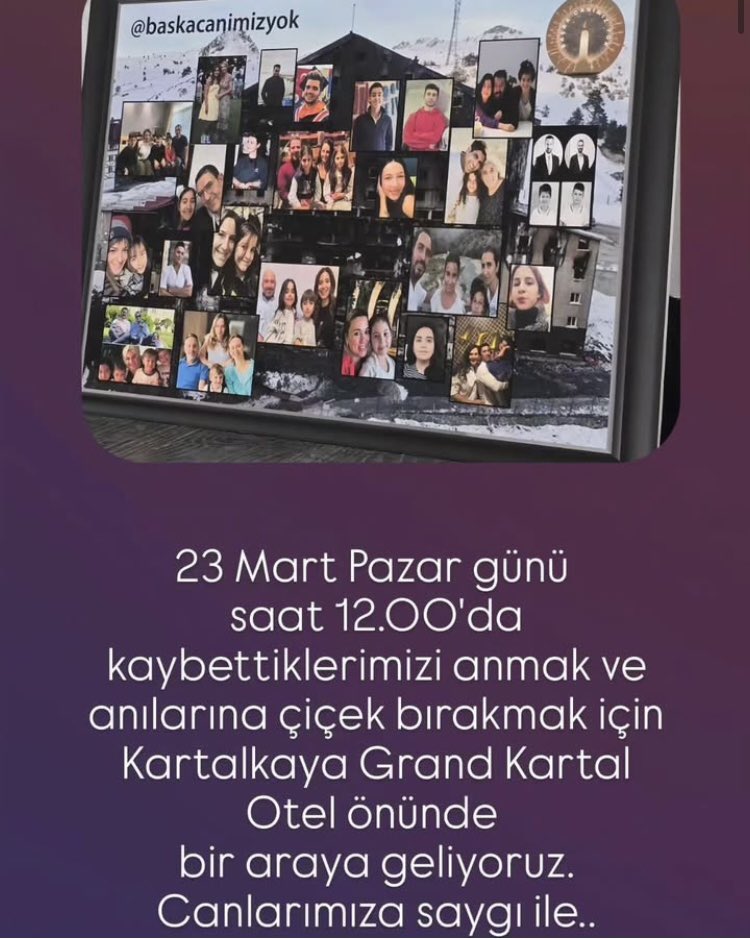 23 Mart Pazar günü saat 12:00’da kaybettiklerimizi anmak ve anılarına çiçek bırakmak için Kartalkaya Grand Kartal Otel önünde bir araya geliyoruz.
Canlarımıza saygı ile.