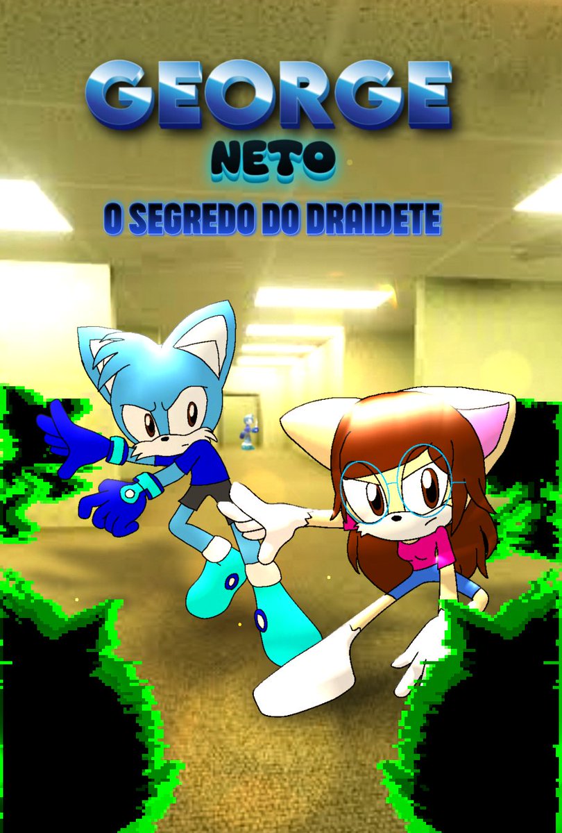 NETO44967460829's tweet photo. Pôster de GEORGE NETO: o segredo do draidete 

Eu e a minha irmã @SaravitoriaBr veio parar nas backrooms e o exército de hackers do bagre tá atacando https://t.co/APWw6gxnOm