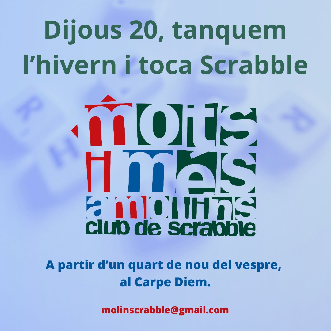 Aquest, dijous, darrera trobada regular del trimestre d'hivern!

Com sempre, al Carpe Diem!

#scrabblenecatalà
#scrabble
#molinsderei
#cultura