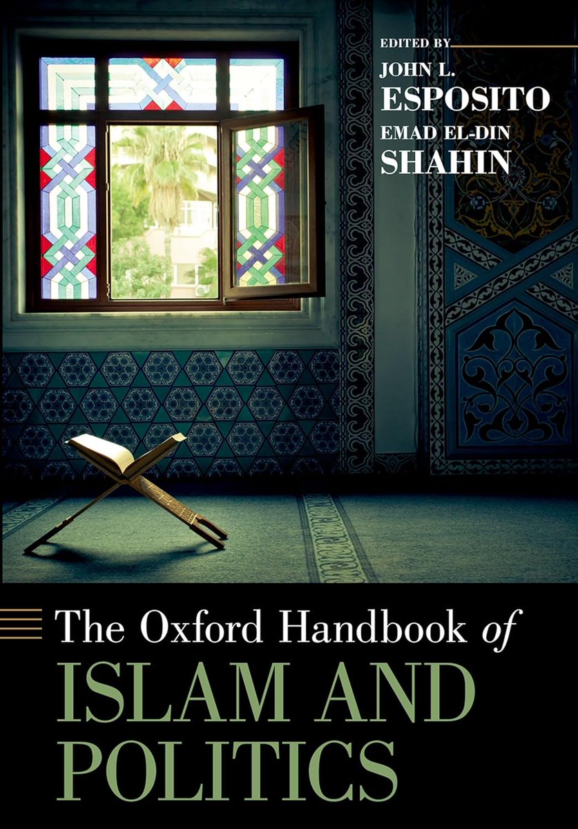 khalidsyossef's tweet photo. #Islam #Politics #IslamicMovements #PoliticalIslam 
The Oxford Handbook of Islam and Politics
eds. John L. Esposito, Emad El-Din Shahin. Oxford Univ Pr 2013
https://t.co/TLnY7tIL1G
PDF  🎯
https://t.co/x50GRopZDq https://t.co/HtN50uTYOQ