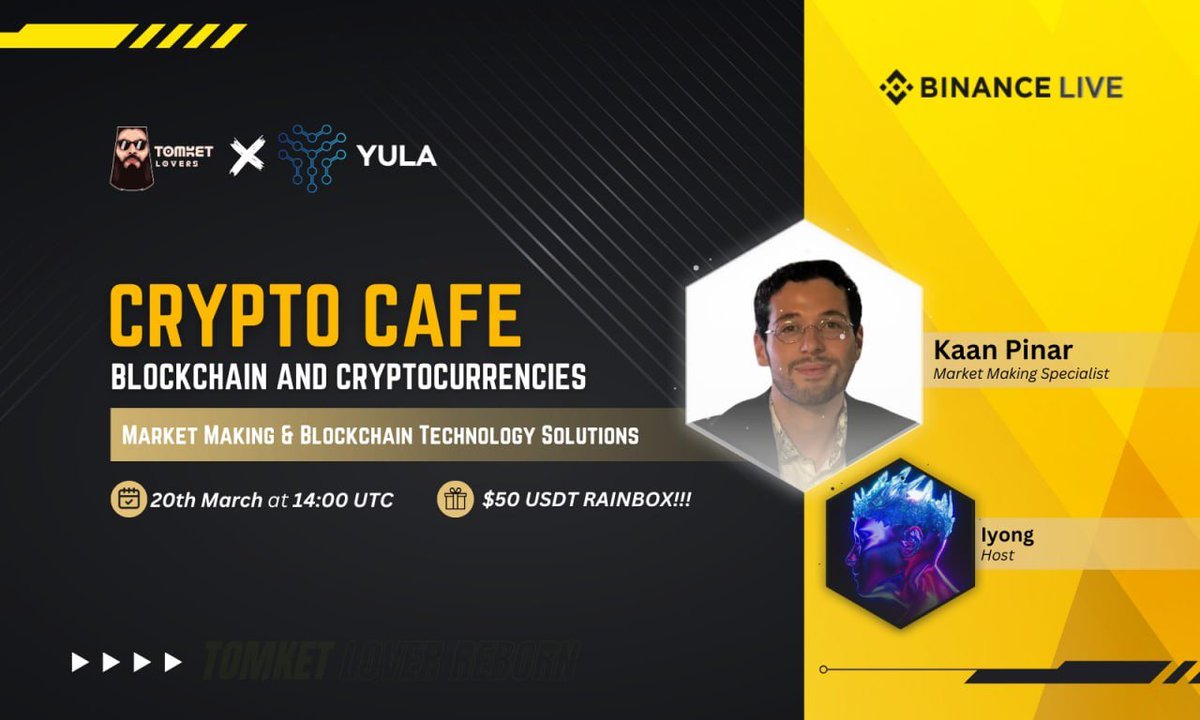 TomketLovers's tweet photo. Introducing the Crypto Cafe on BINANCE LIVE with @yulalabs !

Mark your calendars for:
📅 Date: 20th March 2025
⌚️ Time: 14:00 UTC

Don't miss out on:
🎁 get a $50 USDT Rainbox during live!!!

Join us by following these rules:
🔗 https://t.co/1cth5Q0EDW https://t.co/pCTwO8hiqV
