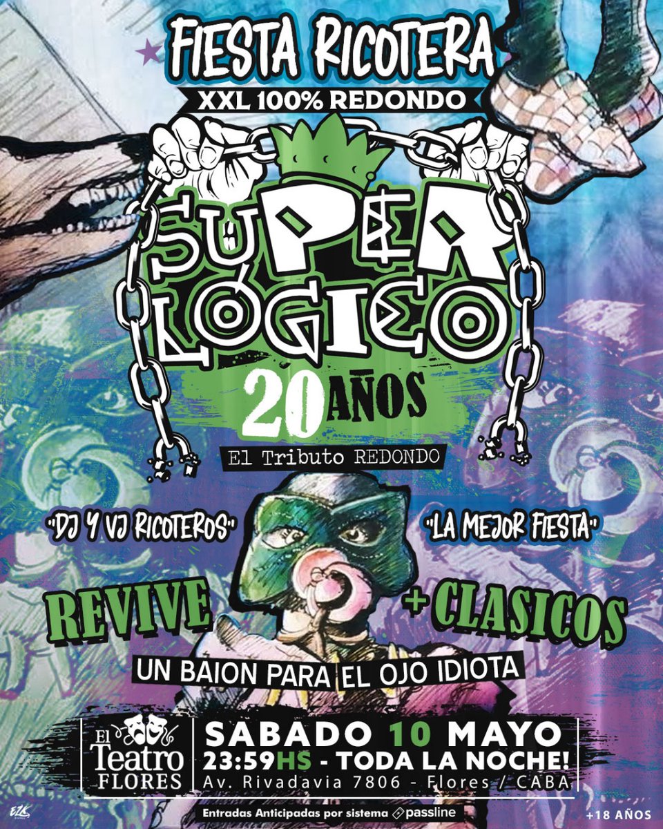 Superlogico (@superlogicook) on Twitter photo FIESTA RICOTERA XXL
📆 Sábado 10/5
🕠 23:59 hs ¡toda la noche!
📍 <a href="/TeatroFlores/">Teatro Flores 🎭</a> (Av. Rivadavia 7806, CABA)
En vivo: REVIVIMOS UN BAION PARA EL OJO IDIOTA + CLÁSICOS
🎟️ Entradas anticipadas YA disponibles en Passline
passline.com/eventos/fiesta…
🔞 Evento apto para +18 FIESTA RICOTERA XXL
📆 Sábado 10/5
🕠 23:59 hs ¡toda la noche!
📍 <a href="/TeatroFlores/">Teatro Flores 🎭</a> (Av. Rivadavia 7806, CABA)
En vivo: REVIVIMOS UN BAION PARA EL OJO IDIOTA + CLÁSICOS
🎟️ Entradas anticipadas YA disponibles en Passline
passline.com/eventos/fiesta…
🔞 Evento apto para +18
