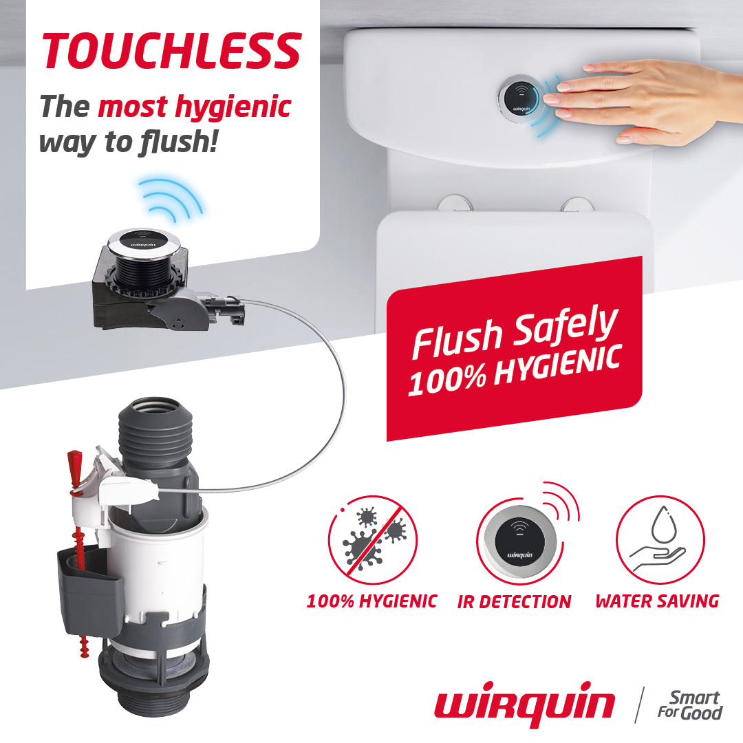 Touchless

The most hygienic way to flush!

Featuring a touchless infrared detection button, Wirquin’s new Touchless is 100% hygienic.

Suitable for close coupled and low level ceramic cisterns.

#plumbing 
#innovation 
#wirquin 
#smartforgood