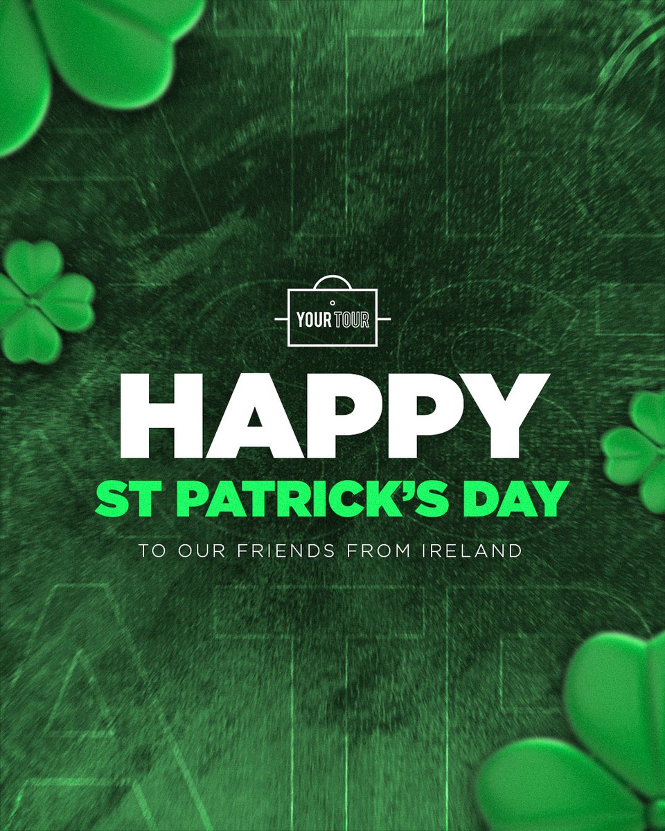 Happy St Patricks Day to all our friends, partners and clubs from Ireland 🇮🇪☘️ 

#StPatricksDay #YourTour #Paddysday #footballtours