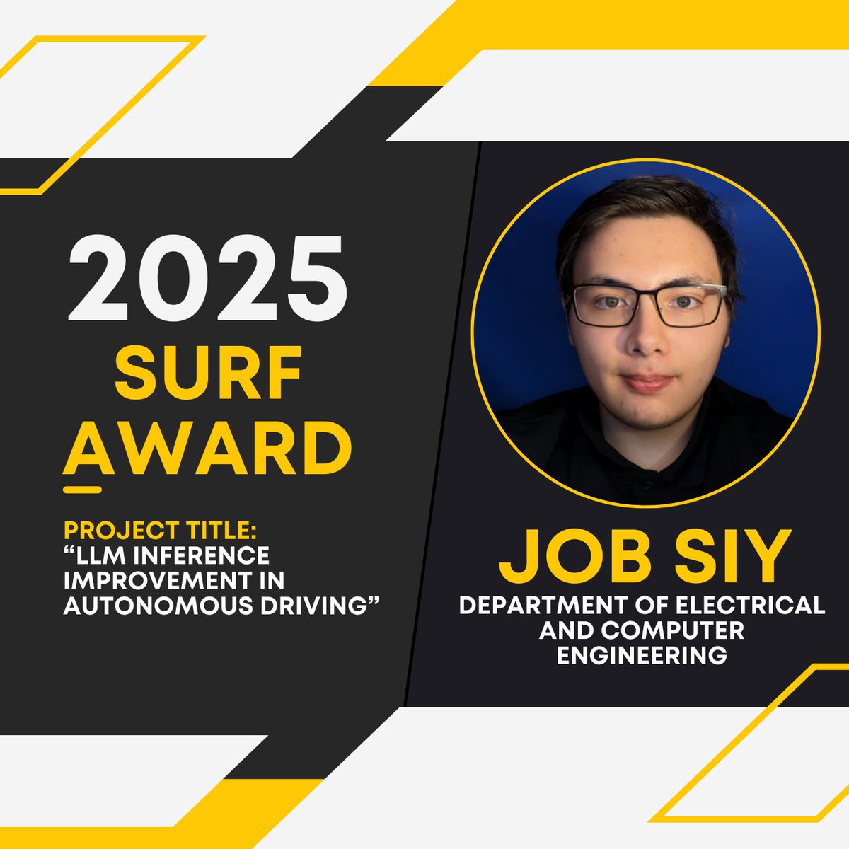 ECE undergraduate student Job Siy was recently awarded an MTU Summer Undergraduate Research Fellowship (SURF) Award! The project, titled "LLM Inference Improvement in Autonomous Driving", will be undertaken this summer.

#undergraduate #fellowship #research #llm #autonomous