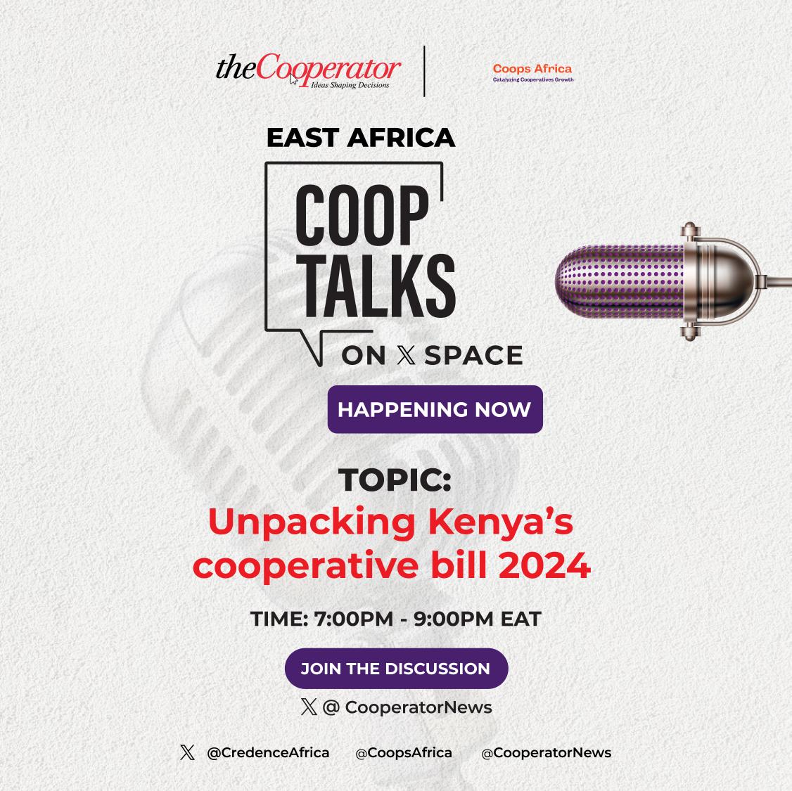 🚨 HAPPENING NOW! 🚨

EAST AFRICA IS TALKING! 🗣️

Join the LIVE discussion on Kenya’s Cooperative Bill 2024 happening RIGHT NOW!

📅 Today, March 17, 2025
⏰ 7 PM - 9 PM EAT (We’re live!)
🔗: x.com/i/spaces/1RDGl……

Our panelists <a href="/jane_amuge/">Jane Amuge</a> &amp; @Muthoniinsights are breaking