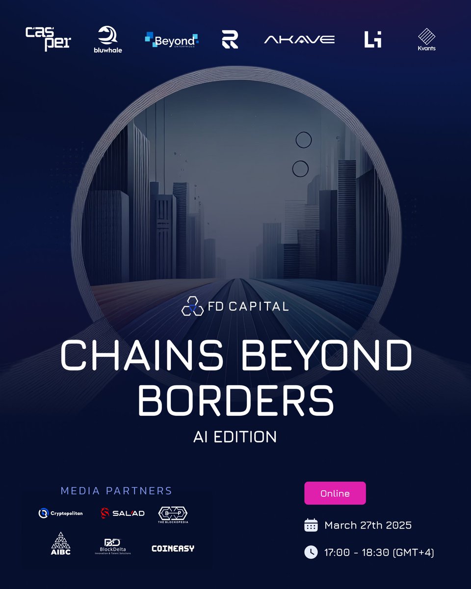 🚀 Join us for Chains Beyond Borders | AI Edition 

🗓 Date: March 27th
⏰ Time: 17:00 - 18:30 GMT+4
📍 Online, Zoom
👉 Secure Your Spot Now: lu.ma/j7rx3853

🎤 Featured Speakers: Olga Yaroshevsky - <a href="/AIBC_World/">AIBC World</a>, Michael Steuer – <a href="/Casper_Network/">Casper</a>, Stefaan Vervaet –