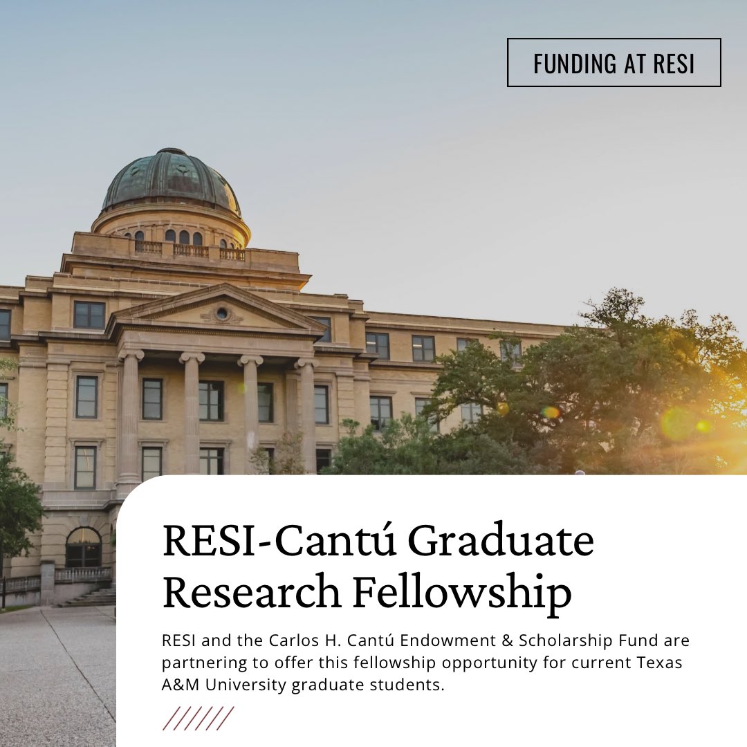 The RESI-Cantu Graduate Research Fellowship  application is open! Click the link to apply and learn more! 

tx.ag/NIqab9V

Deadline to apply is April 15.