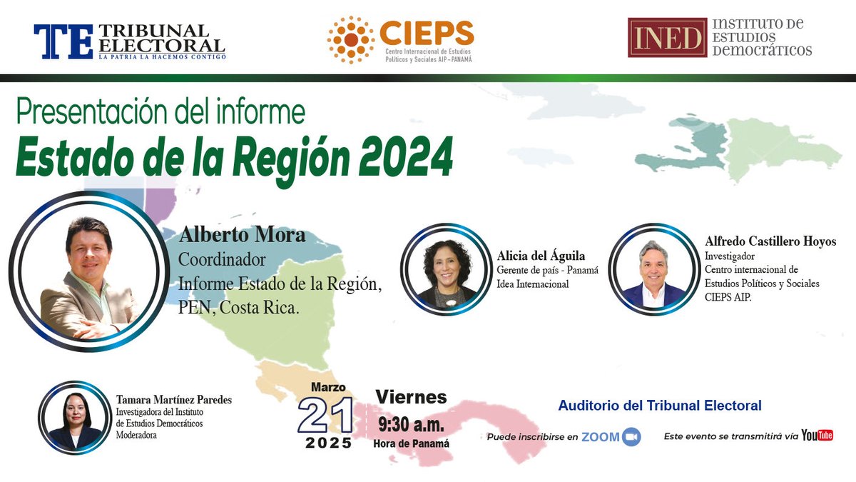 INFORME ESTADO DE LA REGIÓN 2024. Regímenes y Cultura Política en Centroamérica y Rep. Dominicana. Viernes 21 de marzo. 9:30 am (Panamá). Con el Dr. Alberto Mora (Costa Rica). Actividad híbrida. Auditorio del Tribunal Electoral o por zoom. Inscríbase en:  us02web.zoom.us/webinar/regist…