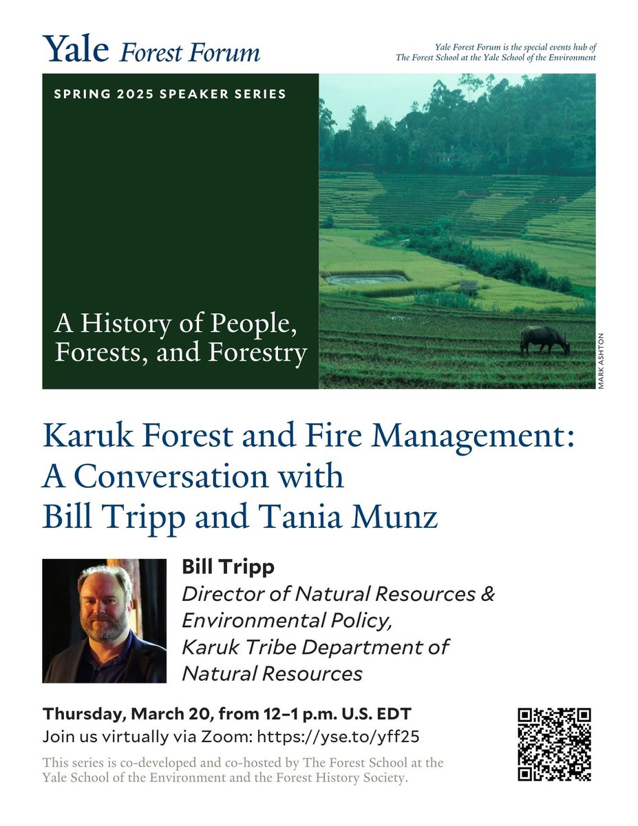 Join us this Thursday at 12PM EST for the next #YFF speaker, Bill Tripp of the Karuk Department of Natural Resources, in conversation with Tania Munz about Karuk Forest and Fire Management. Register now! 🔗yse.to/yff25