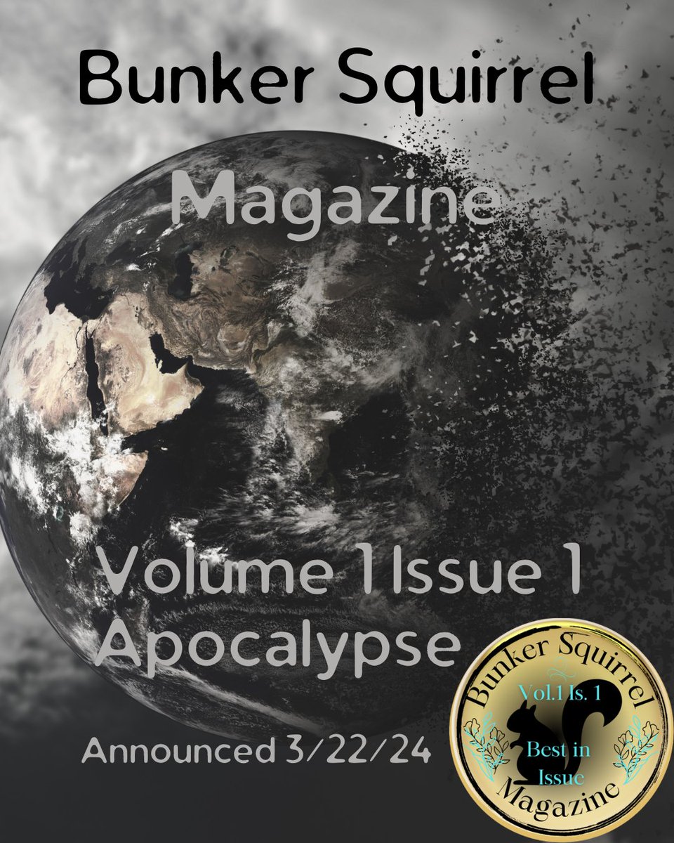 Bunker Squirrel🐿️ Magazine (@bunkersquirrels) on Twitter photo It's Coming!!
Saturday, March 22 We announce Our first #BunkerSquirrel #BestInIssue Winner!
Is it YOU?!
Agent Carleen Geisler <a href="/clgslr/">C.L. Geisler</a> has toiled away over our stories to find the best. Stay tuned for the results! It's Coming!!
Saturday, March 22 We announce Our first #BunkerSquirrel #BestInIssue Winner!
Is it YOU?!
Agent Carleen Geisler <a href="/clgslr/">C.L. Geisler</a> has toiled away over our stories to find the best. Stay tuned for the results!