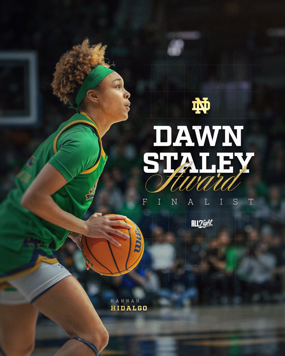 the standard stays the same 

Hannah Hidalgo has been named a finalist for the Dawn Staley Award

#GoIrish