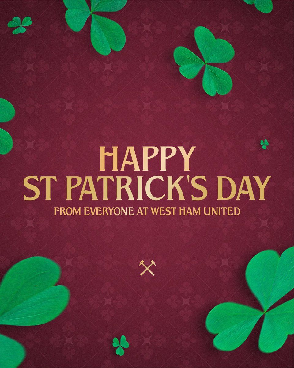WestHam's tweet photo. Lá Fhéile Pádraig sona daoibh, Hammers! ☘️ https://t.co/829ojUZ1CA