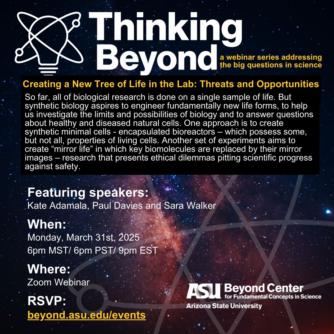 Thinking Beyond with Kate Adamala will be on "Creating a New Tree of Life in the Lab: Threats and Opportunities" on March 31st at 6pm MST/6 PST/9pm EST. Register at links.asu.edu/ThinkingBeyond