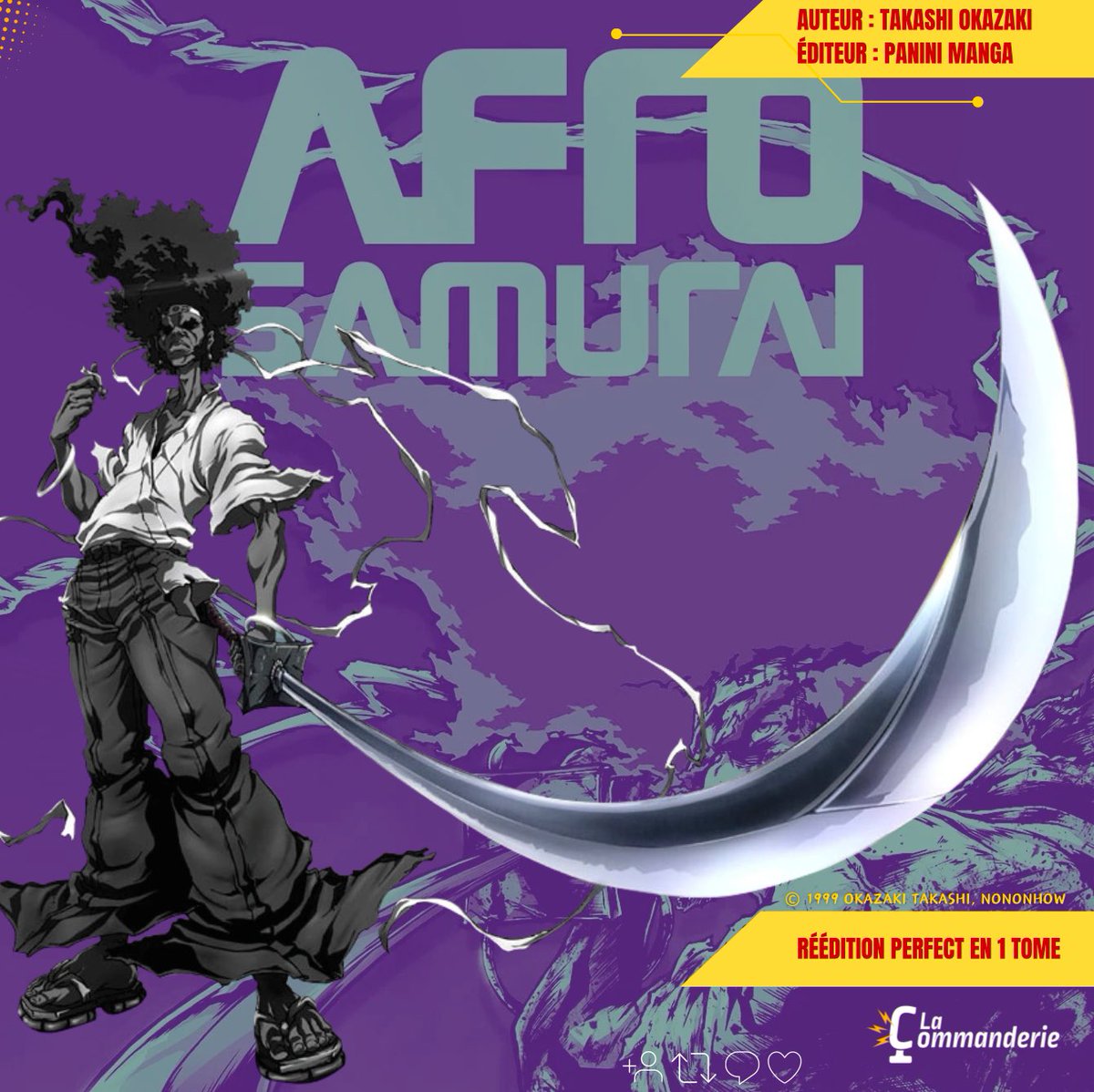 AFRO SAMURAI fera son retour en France avec une réédition format perfect en un seul tome chez <a href="/PaniniManga/">Panini Manga France</a> ! 🗡️

Ce manga doujinshi était publié chez Nononhow de septembre 1999 à mai 2000.
Une adaptation animé de 5 épisodes, réalisé par Fuminori Kizaki, est arrivé en 2007.
