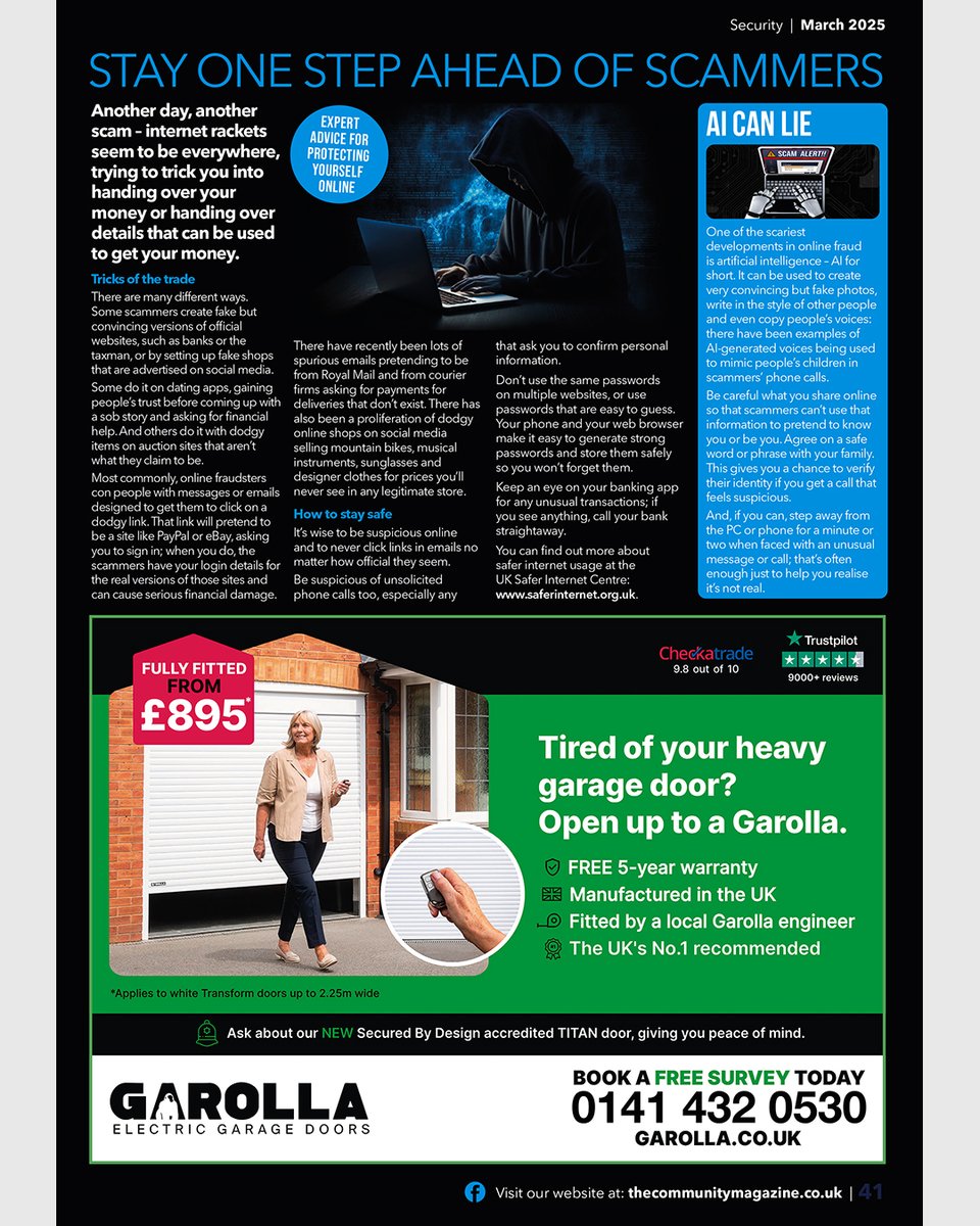 STAY ONE STEP AHEAD OF SCAMMERS. Another day, another scam – internet rackets seem to be everywhere, trying to trick you into handing over your money or handing over details that can be used to get your money. Full story, and for the rest of our e-edition, CLICK HERE:  ...