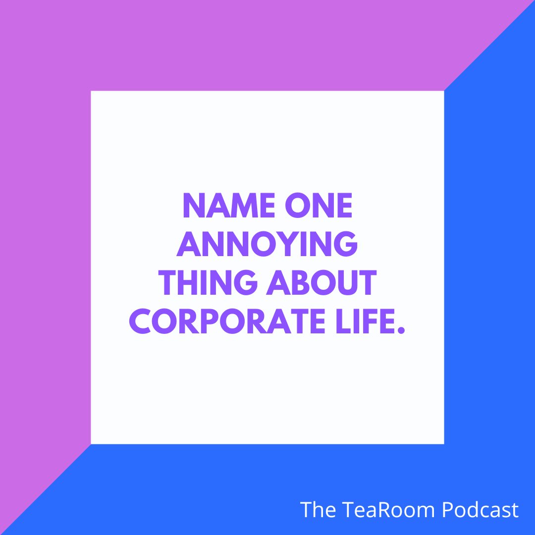 💕☕️ #UpcomingTea: As we start the week, and some of us are back at #corporate jobs, we explore annoyances that come up while on the clock. Whether it’s lack of #PTO, limited collaboration between different teams or low salary—there are many ups and downs. What bothers you? 👇