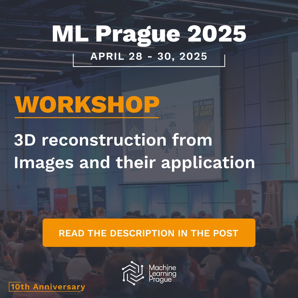 Here is our afternoon workshop program for ML Prague 2025! Note: With a workshop ticket, you can attend two workshops (one in the morning and one in the afternoon).

✅ 3D Reconstruction from Images and their Application:
Transform 2D images into accurate 3D models with