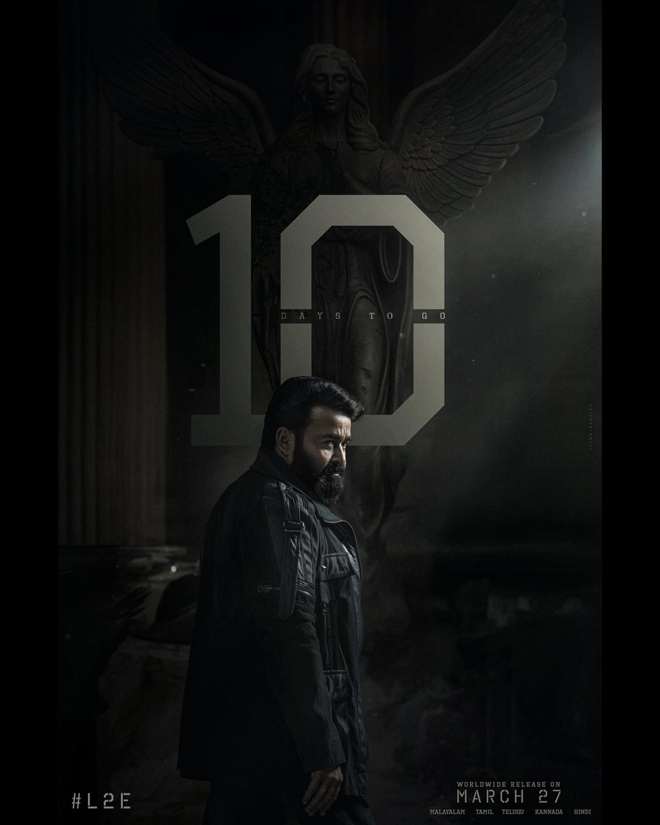 prakash velayudhan (@prakash_dop) on Twitter photo Proud to be the part of L2E🎥
10 days to go!
#L2E #EMPURAAN In theatres worldwide from 27/03/25.
Malayalam | Tamil | Hindi | Telugu | Kannada
#March27
<a href="/mohanlal/">Mohanlal</a>
<a href="/PrithviOfficial/">Prithviraj Sukumaran</a> #MuraliGopy <a href="/antonypbvr/">Antony Perumbavoor</a> <a href="/aashirvadcine/">Aashirvad Cinemas</a> <a href="/GokulamGopalan/">Gokulam Gopalan</a> <a href="/GokulamMovies/">SreeGokulamMovies</a> #VCPraveen #BaijuGopalan Proud to be the part of L2E🎥
10 days to go!
#L2E #EMPURAAN In theatres worldwide from 27/03/25.
Malayalam | Tamil | Hindi | Telugu | Kannada
#March27
<a href="/mohanlal/">Mohanlal</a>
<a href="/PrithviOfficial/">Prithviraj Sukumaran</a> #MuraliGopy <a href="/antonypbvr/">Antony Perumbavoor</a> <a href="/aashirvadcine/">Aashirvad Cinemas</a> <a href="/GokulamGopalan/">Gokulam Gopalan</a> <a href="/GokulamMovies/">SreeGokulamMovies</a> #VCPraveen #BaijuGopalan
