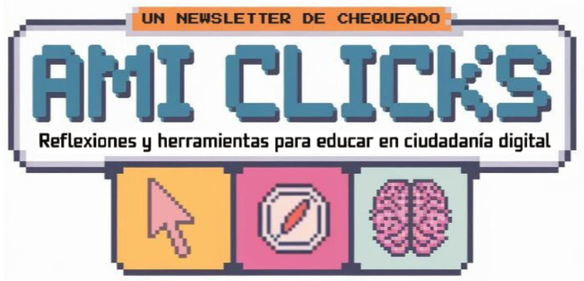 📢 [NUEVO] ¡Lanzamos #AMIClicks! Un newsletter con herramientas, iniciativas y voces clave para contribuir a luchar contra la desinfo a través de la alfabetización mediática e informacional.

Si sos parte de la comunidad educativa, suscribite ¡No te lo pierdas!

👉