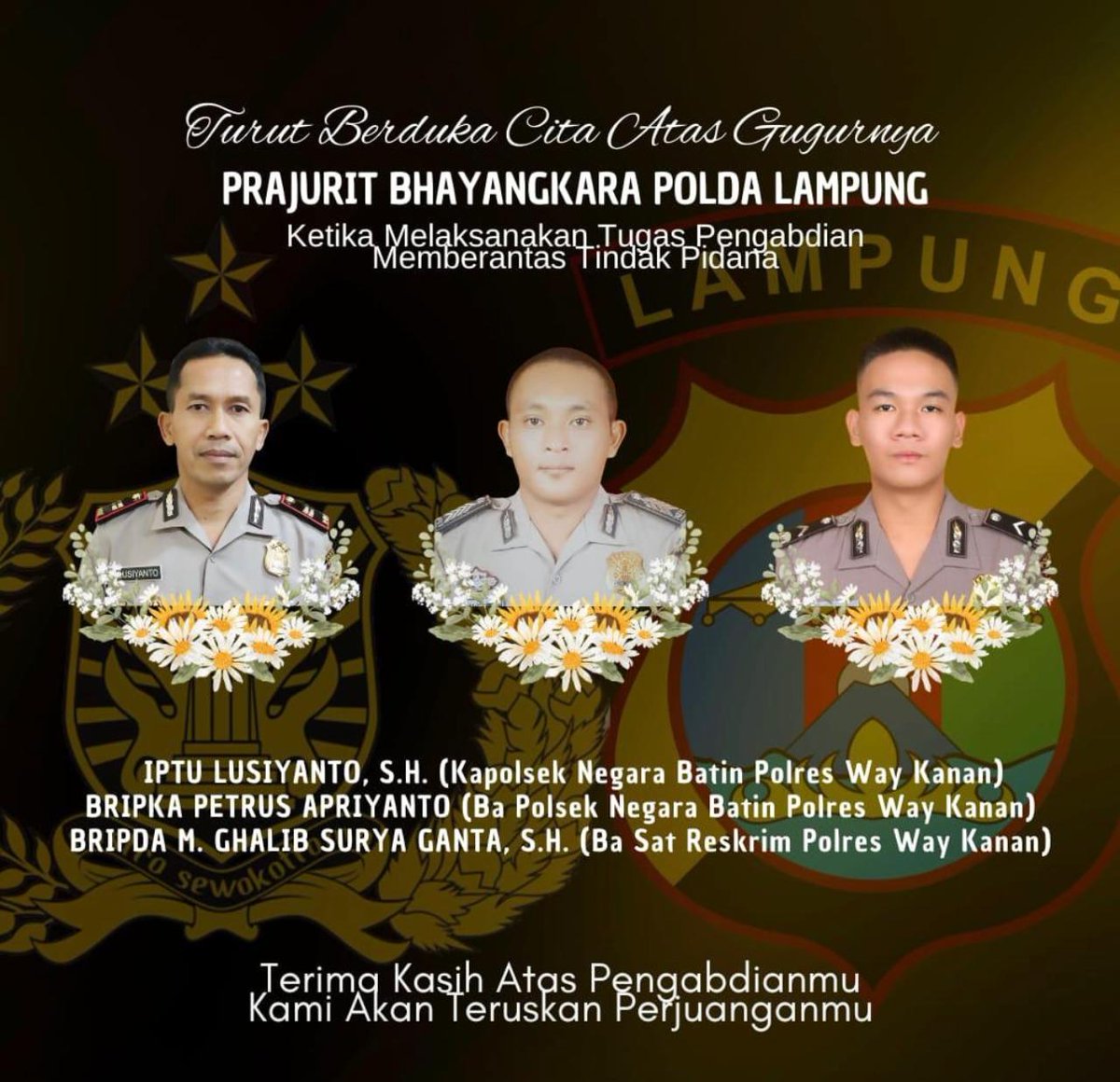 Selamat jalan, pahlawan🕊️

Duka cita mendalam untuk anggota yang gugur dalam tugas saat penggerebekan sabung ayam di Kampung Karang Manik, Way Kanan. Pengabdian dan keberanianmu akan selalu kami kenang.

#RIPIPTULusiyanto #PolriBerduka #PahlawanTanpaTandaJasa #waykanan