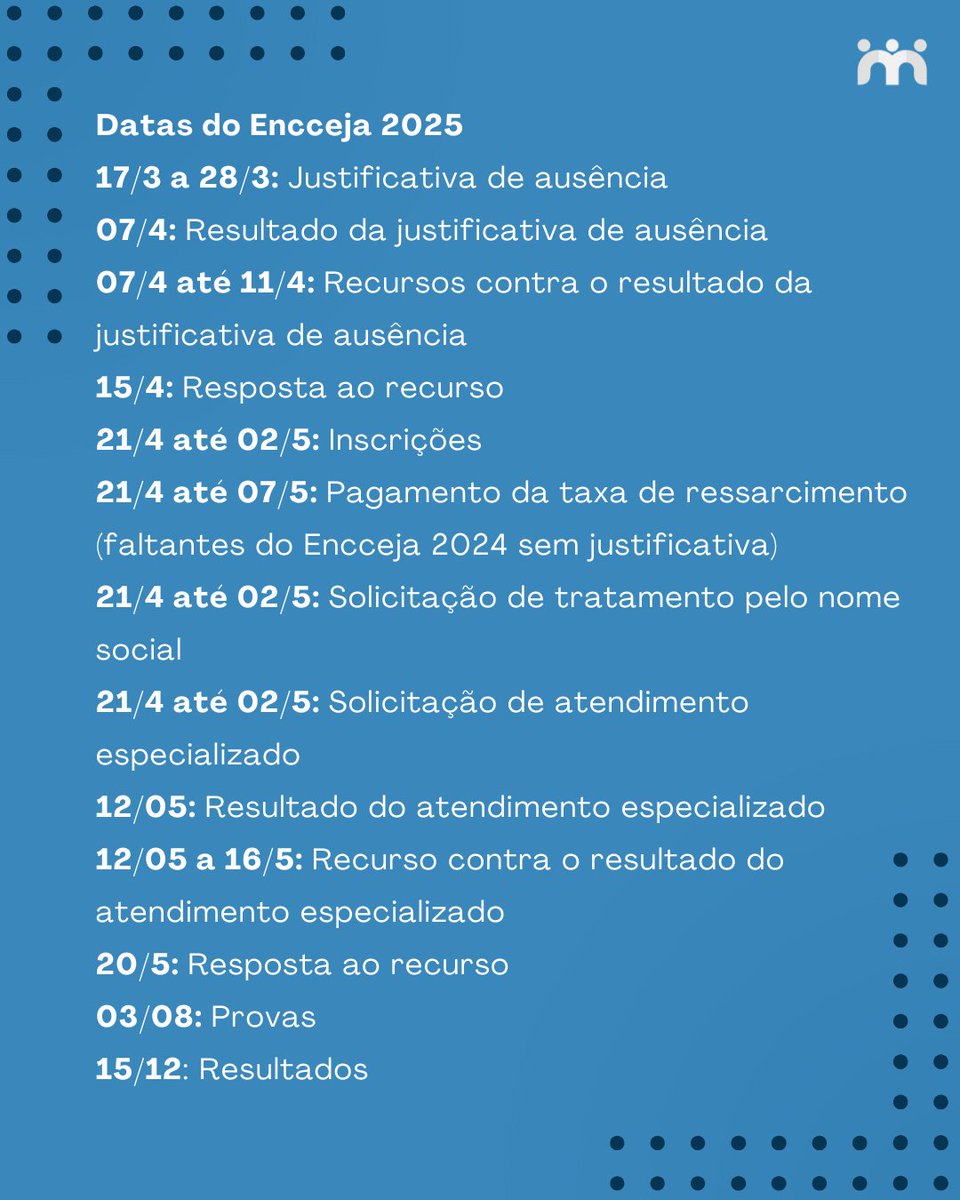 Veja o calendário do Encceja 2025:

#ENCCEJA2025