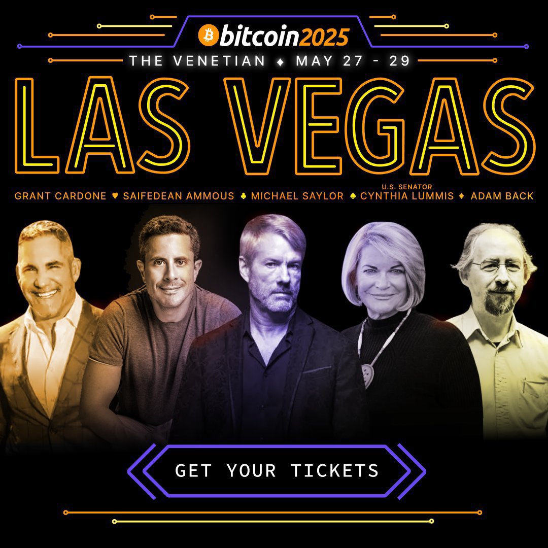 MEET SAYLOR AT BITCOIN 2025 🚀 Join us May 27-29 in Las Vegas! Tickets 👉  https://t.co/ROLNVKPBpp