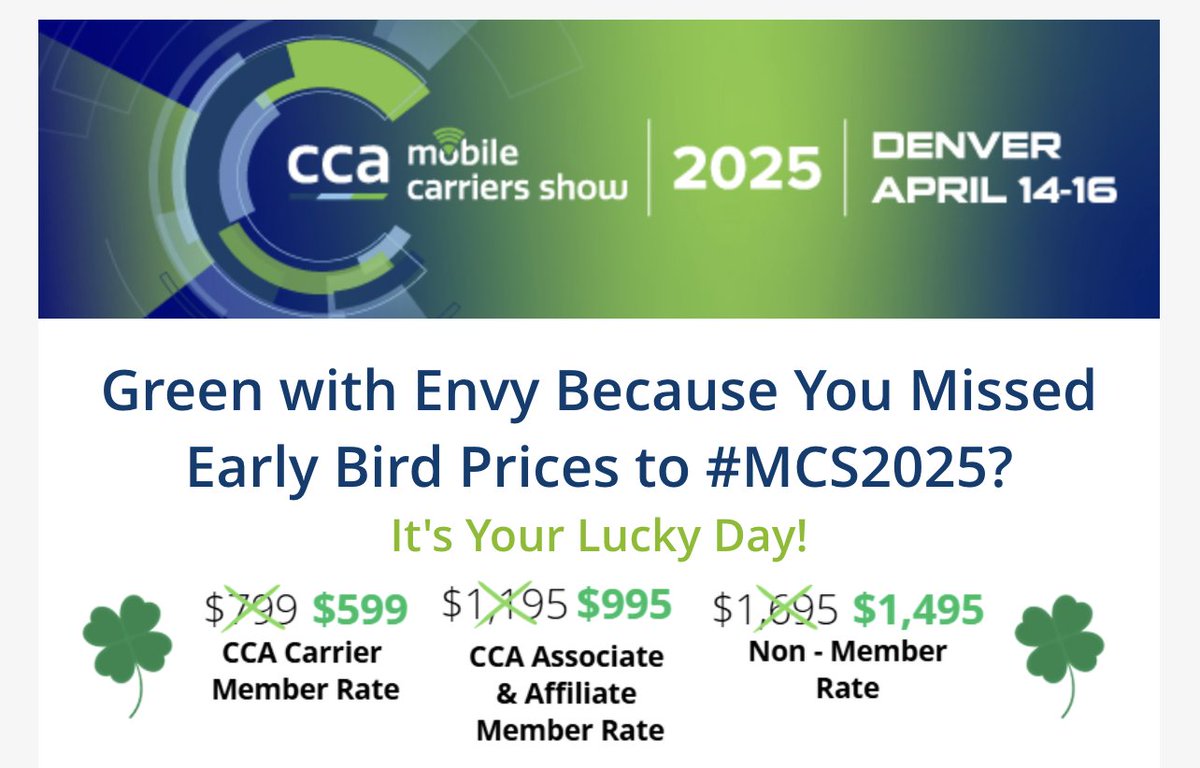 For 🍀 St. Patrick’s Day 🌈, we’re offering an exclusive FLASH SALE on registration at mobilecarriers.org, March 17-18 ONLY! ⏰ Get a second chance to enjoy early bird pricing but hurry—this deal disappears at midnight ET tomorrow, March 18! May not be applied retroactively.