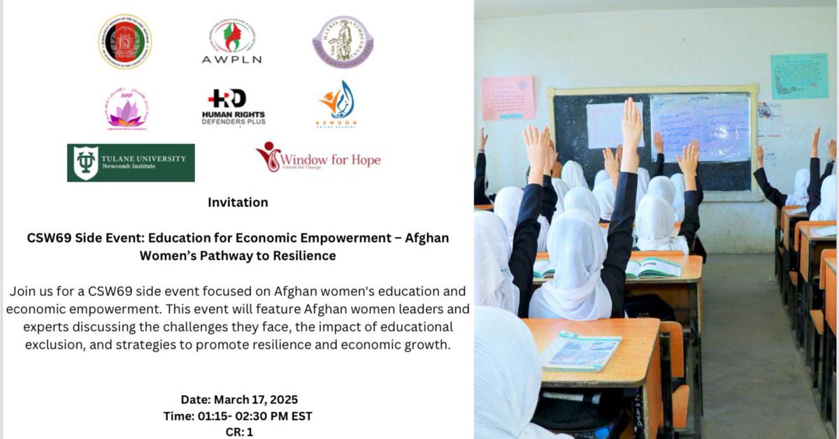 Happening now!!!

📢 Join us for the CSW69 Side Event: Education for Economic Empowerment – Afghan Women’s Pathway to Resilience.

🗓️ March 17, 2025
⏰ 1:15 - 2:30 PM EST
📍 CR: 1

Hear from Afghan women leaders on overcoming educational exclusion and driving economic growth.