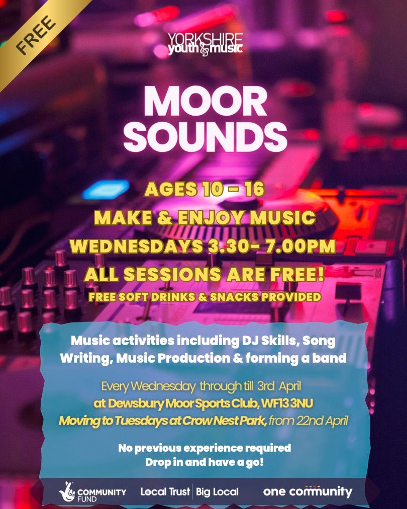 Yorkshire Youth and Music (@yyandmusic) on Twitter photo āØšµAged 10-16 and want to make music, explore sound, and get creative in a supportive studio space?
šļø Wednesdays 3:30 until 7pm at Dewsbury Moor Sports Club WF13 3NU
Sign up here: tinyurl.com/moorsounds, or email us at contact@yym.org.uk for more information. āØšµAged 10-16 and want to make music, explore sound, and get creative in a supportive studio space?
šļø Wednesdays 3:30 until 7pm at Dewsbury Moor Sports Club WF13 3NU
Sign up here: tinyurl.com/moorsounds, or email us at contact@yym.org.uk for more information.