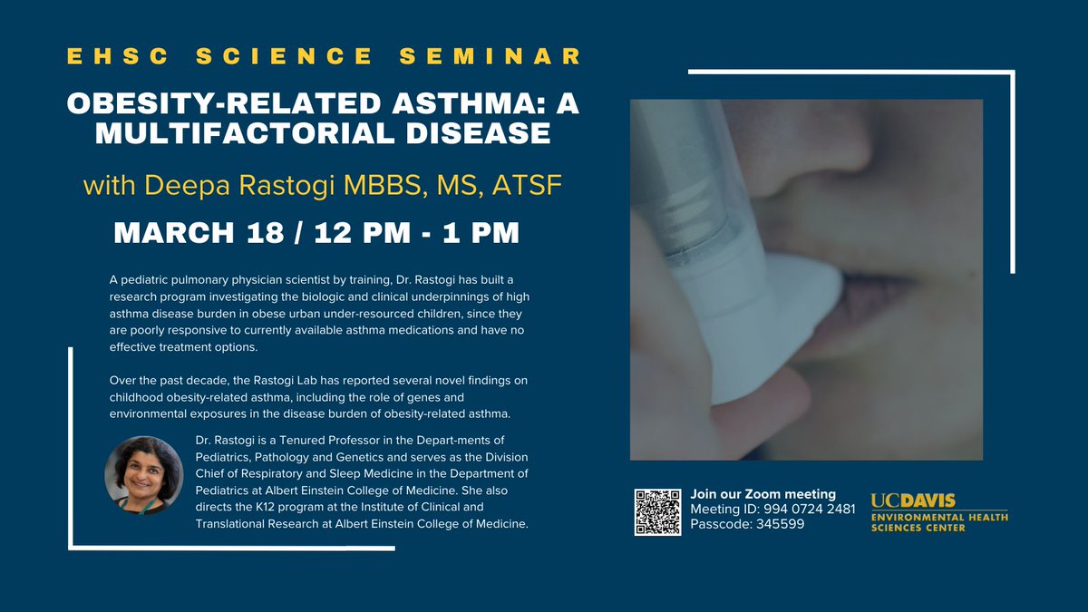 UC Davis Environmental Health Sciences Center (@ucdavisehsc) on Twitter photo Don’t miss our #science seminar on #obesity and #asthma TOMORROW March 18, 12:00 PM — 1:00 PM with Dr. Deepa Rastogi from <a href="/EinsteinMed/">Albert Einstein College of Medicine - Official</a>. Join us on Zoom! Don’t miss our #science seminar on #obesity and #asthma TOMORROW March 18, 12:00 PM — 1:00 PM with Dr. Deepa Rastogi from <a href="/EinsteinMed/">Albert Einstein College of Medicine - Official</a>. Join us on Zoom!