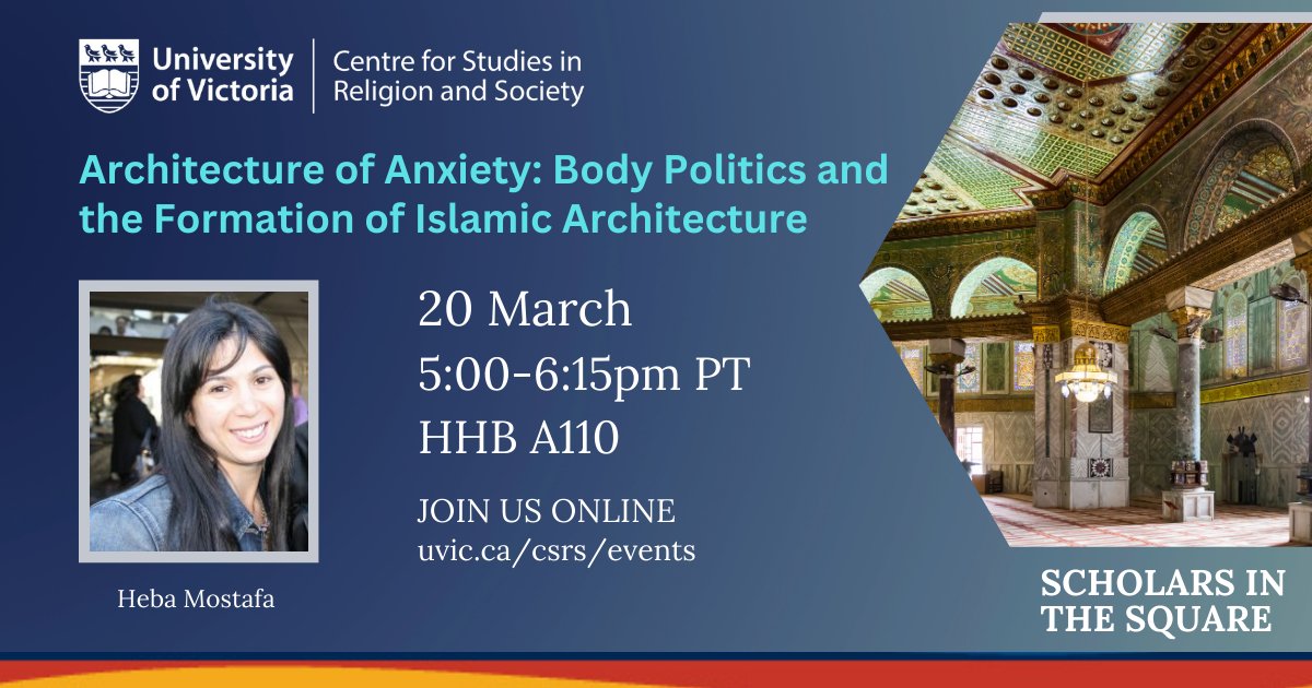 An exciting week at the CSRS: Heba Mostafa (UToronto) presents the Distinguished Lecture in Islam. Join us Thursday! <a href="/UVicResearch/">UVic Research</a> <a href="/uvic_finearts/">UVic Fine Arts</a> <a href="/uvicvisarts/">UVic Visual Arts</a>
