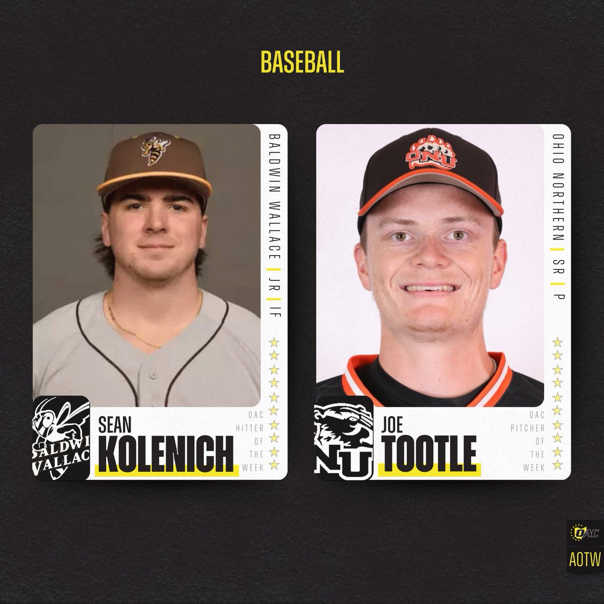 Ohio Athletic Conference (@ohathleticconf) on Twitter photo Athletes of the Week | Baseball ⚾️
Sean Kolenich, <a href="/bwathletics/">Baldwin Wallace Athletics</a>
Joe Tootle, <a href="/ONUsports/">Ohio Northern Sports</a>
#OAC | #d3baseball Athletes of the Week | Baseball ⚾️
Sean Kolenich, <a href="/bwathletics/">Baldwin Wallace Athletics</a>
Joe Tootle, <a href="/ONUsports/">Ohio Northern Sports</a>
#OAC | #d3baseball